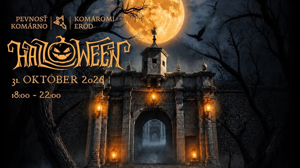 Plagát: HALLOWEEN V PEVNOSTI KOMÁRNO! 👻🎃