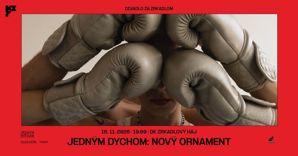 Foto: DIVADLO ZA ZRKADLOM / JEDNÝM DYCHOM - NOVÝ ORNAMENT / premiéra