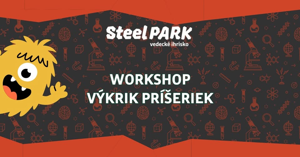 Foto: Výkrik príšeriek v SteelParku | workshop
