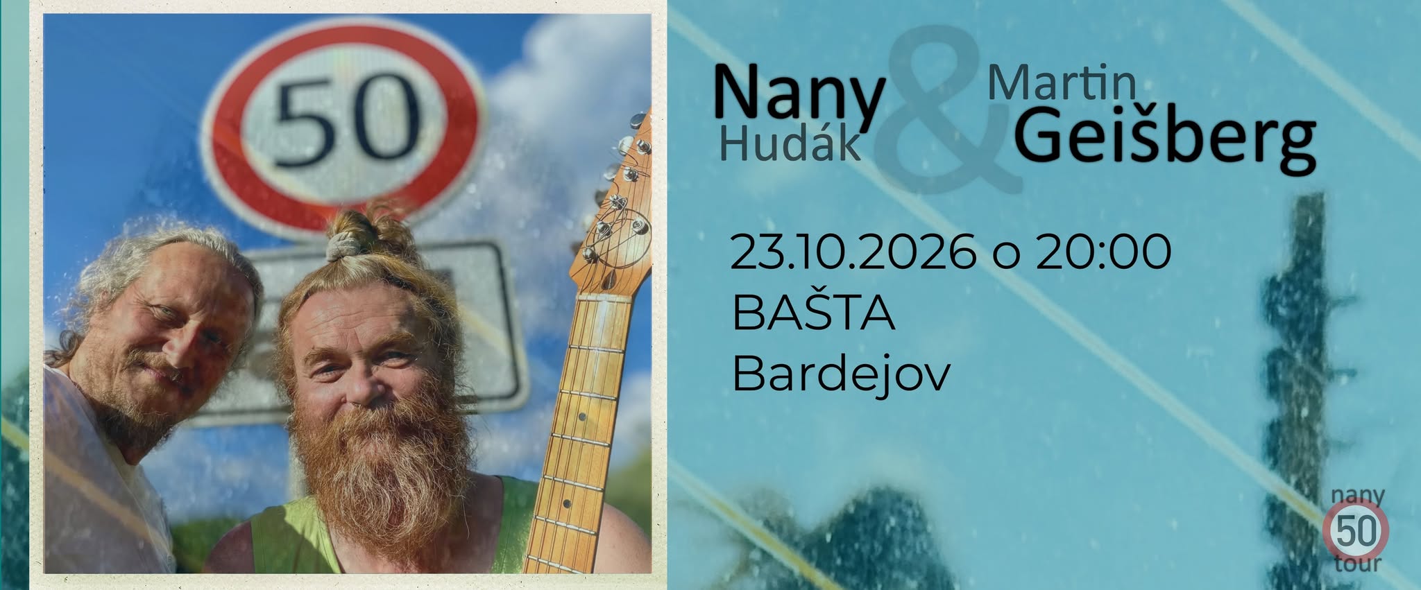 Plagát: Nany Hudák a Martin Geišberg v Bašte - koncert