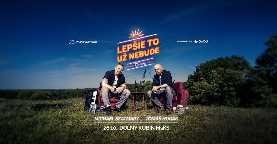 Foto: Michael Szatmary & Tomáš Hudák: Lepšie to už nebude (stand-up comedy špeciál) / Dolný Kubín